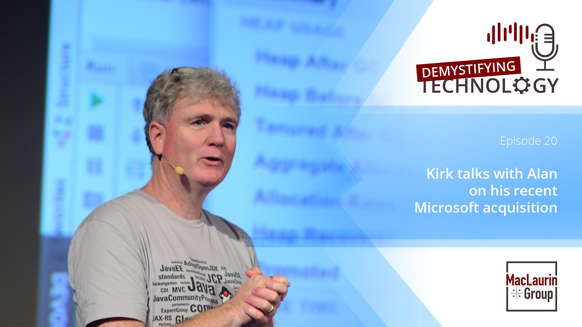 Kirk talks with Alan on recent Microsoft acquisition — Podcast #20