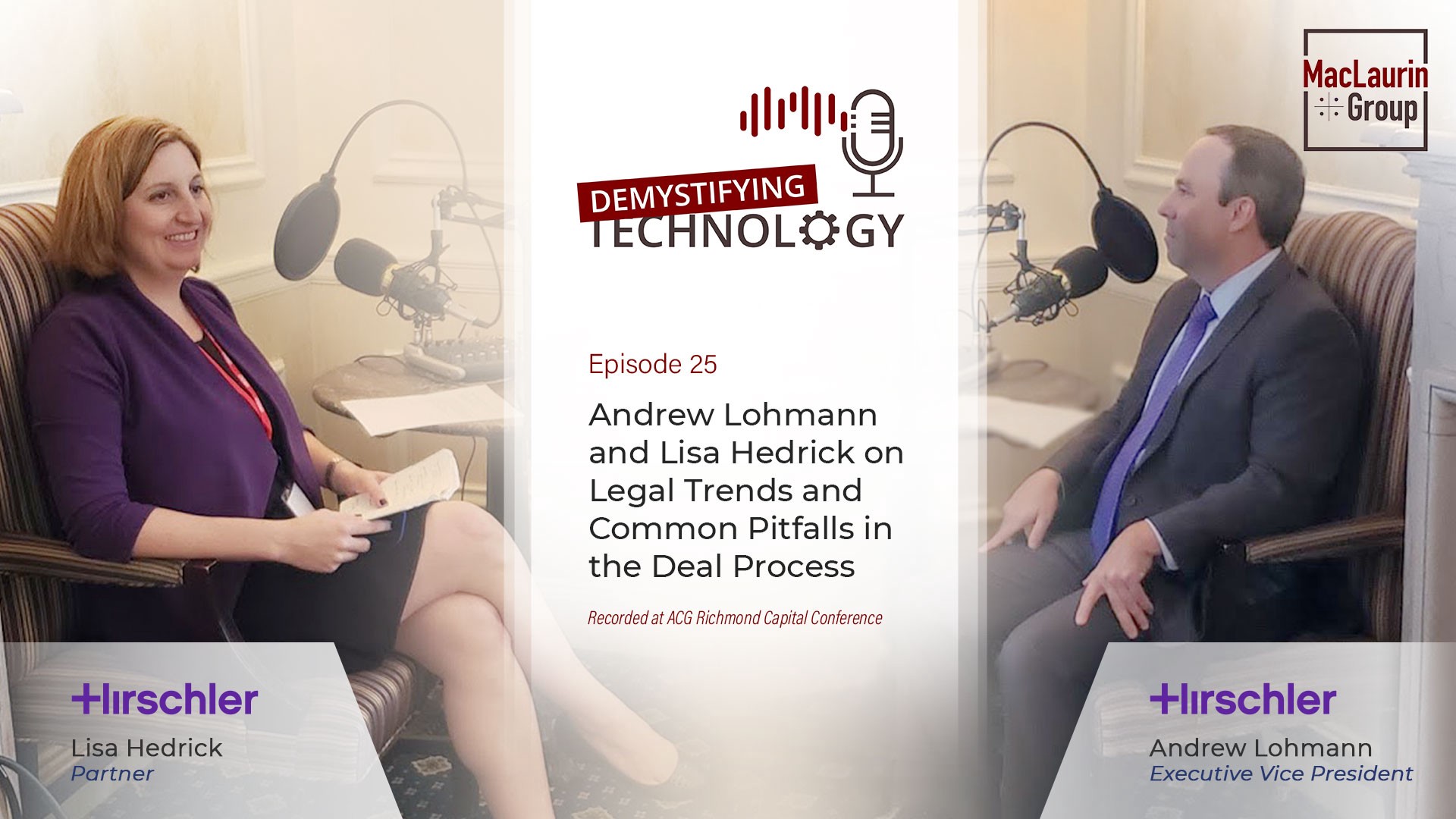 Andrew Lohmann and Lisa Hedrick on Legal Trends and Common Pitfalls in the Deal Process — Podcast #25