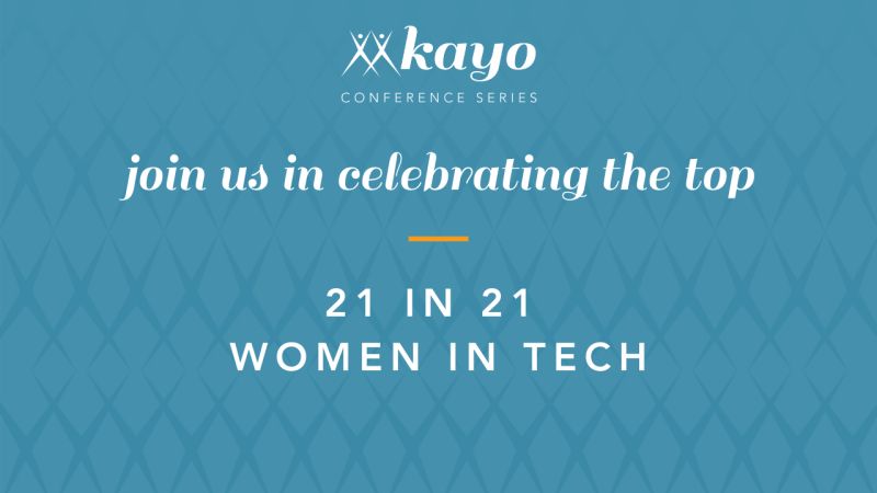 KAYO Top 21 in '21 Women in Tech